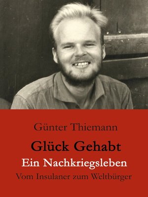 cover image of Glück gehabt Ein Nachkriegsleben